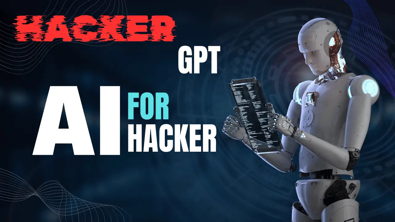 Hacker GPT: AI for the hackers